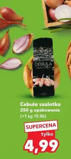 Kaufland Cebula szalotka 250 g opakowanie oferta