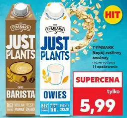 Kaufland TYMBARK Napój roślinny owsiany JUST PLANTS oferta