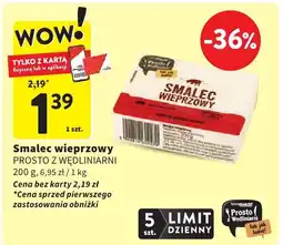 Intermarche Smalec wieprzowy Prosto z Wędliniarni oferta