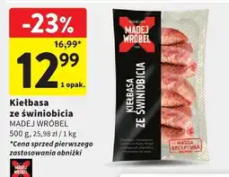 Intermarche Kiełbasa ze świniobicia MADEJ WRÓBEL oferta