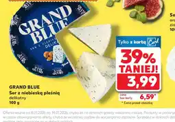 Kaufland Grand Blue Ser z pleśnią oferta
