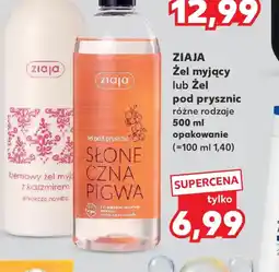 Kaufland Ziaja Zel myjący lub pod prysznic oferta