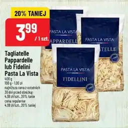 Polomarket Tagliatelle, Pappardelle lub Fidelini Pasta La Vista oferta