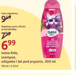 Rossmann Isana Kids szampon, odżywka i żel oferta