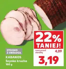 Kaufland KABANOS Szynka krucha 100 g oferta