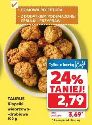 Kaufland TAURUS Klopsiki wieprzowo-drobiowe 100 g oferta