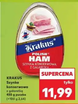 Kaufland KRAKUS Szynka konserwowa z galaretką oferta