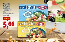 Lidl Ser sałatkowo-kanapkowy 12 % Mlekovita Favita oferta