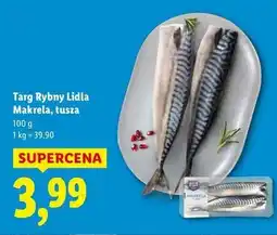 Lidl Makrela - tusza Targ Rybny Lidla oferta