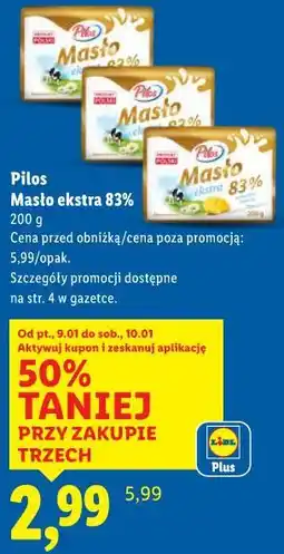 Lidl Pilos Masło ekstra 83% oferta