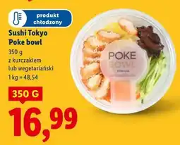 Lidl Sushi Tokyo Poke bowl z kurczakiem lub wegetariański oferta