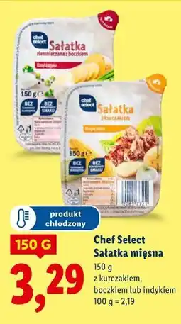 Lidl Chef Select Sałatka mięsna z kurczakiem, boczkiem lub indykiem oferta