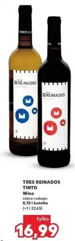 Kaufland Wino Tres Reinados Tinto oferta