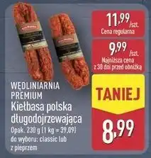 ALDI WĘDLINIARNIA PREMIUM Kiełbasa polska długodojrzewająca oferta