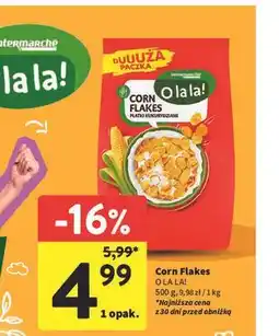 Intermarche Corn Flakes O LA LA! oferta