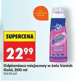 Biedronka Odplamiacz miejscowy w żelu Vanish Gold , 200 ml oferta