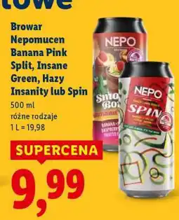 Lidl Browar Nepomucen Banana Pink Split, Insane Green, Hazy Insanity lub Spin oferta