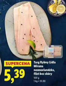Lidl Targ Rybny Lidla Miruna nowozelandzka, filet bez skóry oferta