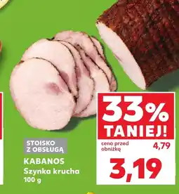 Kaufland Szynka Kabanos oferta