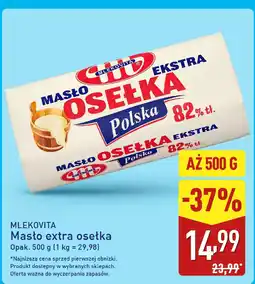 ALDI Masło MLEKOVITA Masło extra osełka Polska 82% tł oferta