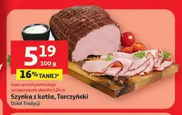Auchan Szynka z kotła, Tarczyński Dziad Tradycji oferta
