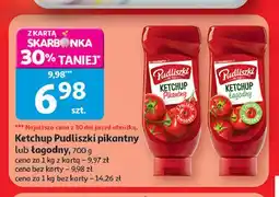 Auchan Ketchup Pudliszki pikantny lub łagodny oferta
