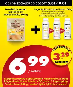 Biedronka Zestaw: Naleśniki z serem/jabłkiem Nasze Smaki + jogurt pitny Fruvita Pure oferta