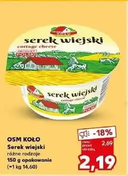 Kaufland OSM Koło Serek wiejski oferta