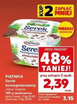 Kaufland PIĄTNICA Serek homogenizowany oferta