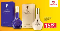 Selgros Pani walewska perfumy oferta