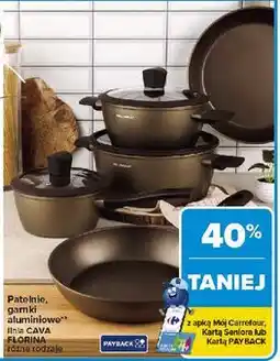 Carrefour Patelnie, garnki aluminiowe linia FLORINA CAVA różne rodzaje oferta