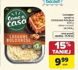 Carrefour Lasagne WHAT'S COOKING POLSKA różne rodzaje 400/450 g oferta