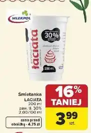 Carrefour Śmietanka Łaciata 30% oferta