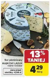 Carrefour Ser pleśniowy BLEKITNY LAZUR różne rodzaje oferta