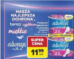 Carrefour Podpaski higieniczne PLATINUM ALWAYS oferta