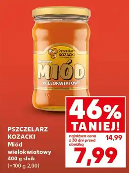 Kaufland Miód Pszczelarz Kozacki oferta