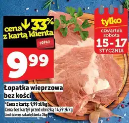 Topaz Łopatka wieprzowa bez kości oferta