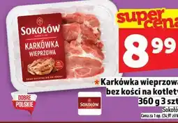 Topaz Karkówka wieprzowa bez kości na kotlety Sokołów oferta