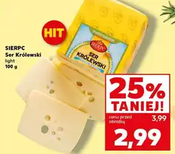 Kaufland SIERPC ser królewski oferta