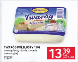 Selgros Twaróg półtłusty oferta