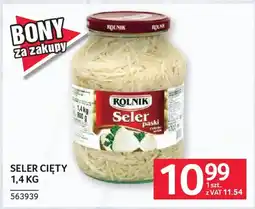 Selgros Seler cięty oferta