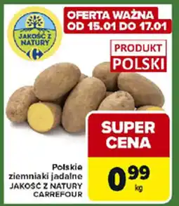 Carrefour Express Polskie ziemniaki jadalne jakość z natury carrefour oferta