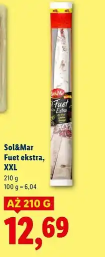 Lidl Sol&Mar Fuet ekstra, XXL oferta