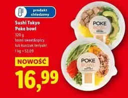 Lidl Sushi Tokyo Poke bowl (łosoś sweet&spicy lub kurczak teriyaki) oferta