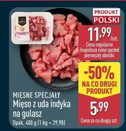 ALDI Mięso z uda indyczka na gulasz oferta