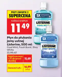 Biedronka Listerine, 500 ml (Cool Mint, Fresh Burst, Stay White) oferta