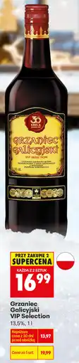 Biedronka Grzaniec Galicyjski VIP Selection 13.5% oferta