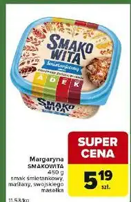 Carrefour Express Margaryna Smakowita O Smaku Swojskiego Masełka oferta