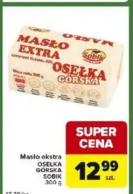 Carrefour Express Masło osełka górska Sobik oferta