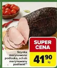 Carrefour Express Schab marynowany podlaski Karol oferta